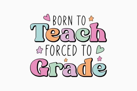 Born to Teach Forced to Grade: A Crafts Graphics Review