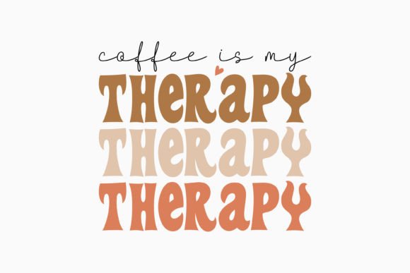 Coffee is My Therapy Retro Svg for Graphics and Crafts