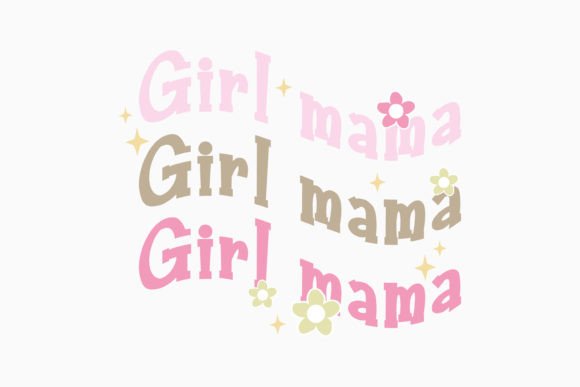 Girl Mama Retro Mothers Day Quotes Svg: A Crafts Graphics Gem