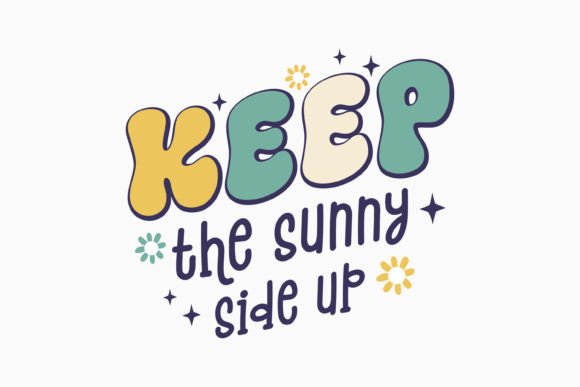 Keep the Retro Groovy Inspirational SVG: A Graphics Gem for Crafts