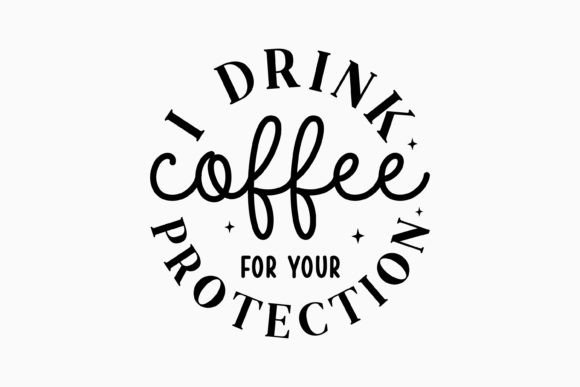 Retro Coffee Quote for Crafts and Graphics