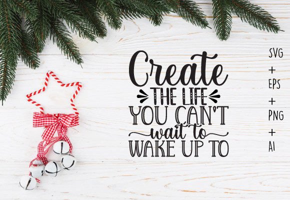 Review: Create the Life Motivational Svg T Shirt for Crafts & Graphics